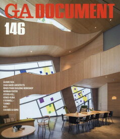 GA DOCUMENT 世界の建築 146[本/雑誌] / エーディーエー・エディタ・トーキョー