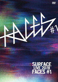 SURFACE LIVE 2018「FACES #1」[DVD] / SURFACE