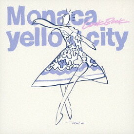 LOOKBOOK[CD] / Monaca Yellow City