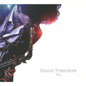 Sound Travelers[CD] / Tag