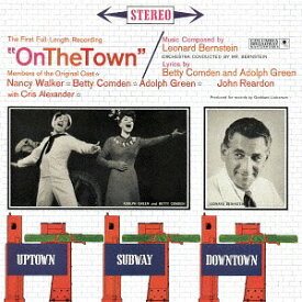 ミュージカル「オン・ザ・タウン」スタジオ・キャスト・レコーディング[CD] [Blu-spec CD2] / レナード・バーンスタイン