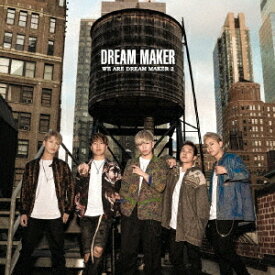 WE ARE DREAM MAKER 2[CD] [DVD付初回限定盤 A] / DREAM MAKER