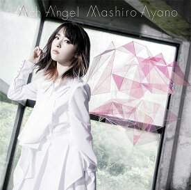 Arch Angel[CD] [通常盤] / 綾野ましろ