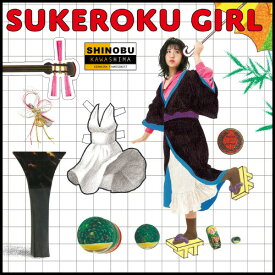 SUKEROKU GIRL[CD] / 川嶋志乃舞