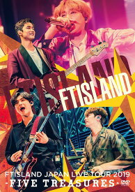 JAPAN LIVE TOUR 2019 -FIVE TREASURES- at WORLD HALL[DVD] / FTISLAND