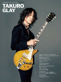 TAKURO GLAY[本/雑誌] (RittorMusicMook / GUITAR MAGAZINE SPECIAL ARTIST SERIES) / リットーミュージック