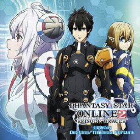 TVアニメ『ファンタシースターオンライン2 エピソード・オラクル』主題歌[CD] Vol.1 Destiny/Timeless Fortune / Aimee Blackschleger/有坂美香