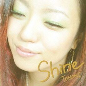 Shine[CD] / TOMOMI