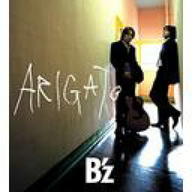 ARIGATO[CD] / B’z