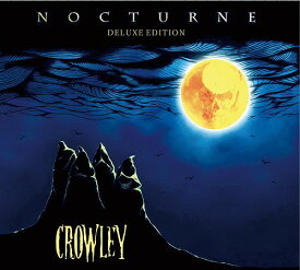 NOCTURNE[CD] DELUXE EDITION / CROWLEY