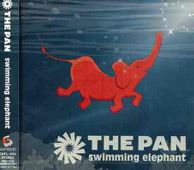 SWIMMING ELEPHANT[CD] / THE PAN
