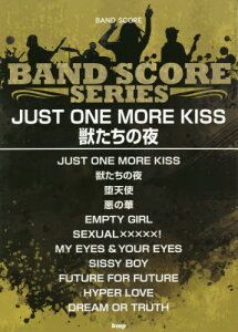 �y�� JUST ONE MORE KIS[�{/�G��] (BAND SCORE SERIES) / �P�C�G���s�[