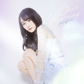 Clear Morning[CD] [通常盤] / 小倉唯