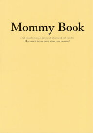 Mommy Book About a mother’s love life memories and dreams.[本/雑誌] / INNOVERKOREA/著 バーチ美和/韓国語翻訳