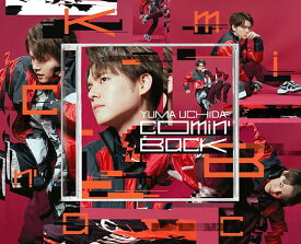 Comin’ Back[CD] [DVD付完全生産限定盤] / 内田雄馬