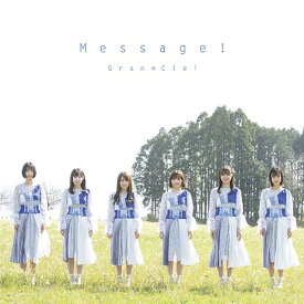 Message![CD] [Type-A] / Gran☆Ciel
