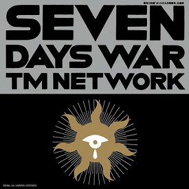 SEVEN DAYS WAR[アナログ盤 (EP)] [完全生産限定盤] / TM NETWORK