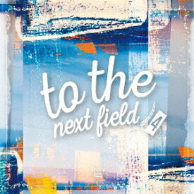 to the next field 4[CD] / オムニバス