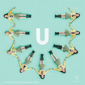 U[CD] [2CD+ブックレット/初回限定盤 B] / NiziU