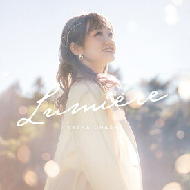 大橋彩香 Acoustic Mini Album ”Lumiere”[CD] / 大橋彩香