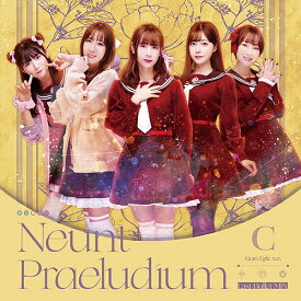 Neunt Praeludium (Last Bullet MIX)[CD] [通常盤 C (グラン・エプレVer.)] / アサルトリリィ Last Bullet