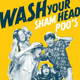 WASH YOUR HEAD[CD] / シャンプーズ