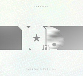 LAYERING[CD] [初回限定盤] / 寺島拓篤
