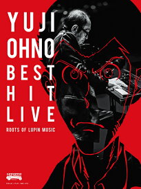 大野雄二ベスト・ヒット・ライブ 〜ルパンミュージックの原点〜[Blu-ray] [Blu-ray+2 LIVE CD/初回限定版] / 大野雄二