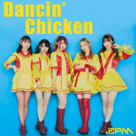 Dancin’ Chicken[CD] [TYPE-C] / .BPM