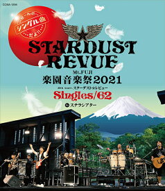 Mt.FUJI 楽園音楽祭2021 40th Anniv.スターダスト☆レビュー Singles/62 in ステラシアター[Blu-ray] / スターダスト☆レビュー