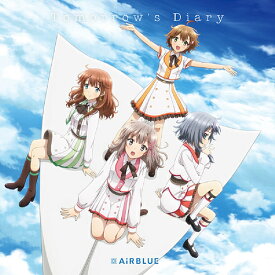 Tomorrow’s Diary/ゆめだより[CD] [Blu-ray付初回限定盤] / AiRBLUE