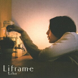 Liframe[CD] / Liho