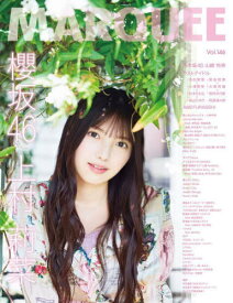 MARQUEE (マーキー)[本/雑誌] Vol.146 【表紙】 上村莉菜(櫻坂46) / マーキー・インコーポレイティド