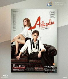 ETERNAL SCENE Collection「Arkadia -アルカディア-」[Blu-ray] / 宝塚歌劇団