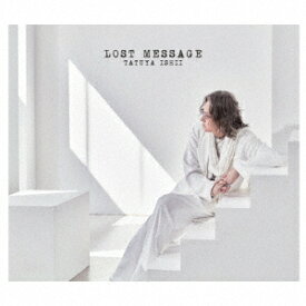 Lost Message[CD] [Blu-ray付初回限定盤] / 石井竜也
