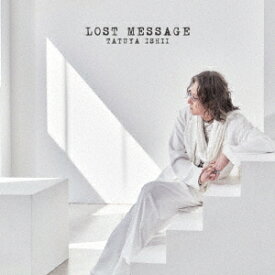Lost Message[CD] [通常盤] / 石井竜也