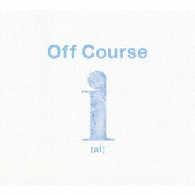 i(ai) Off Course All Time Best[SACD] / オフコース
