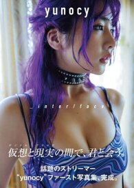 yunocy_inter/face[本/雑誌] / 横山マサト/写真