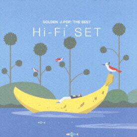 GOLDEN J-POP/THE BEST Hi-Fi SET[CD] / ハイ・ファイ・セット