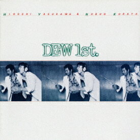 DEW 1st[CD] [UHQCD] [生産限定盤] / Dew