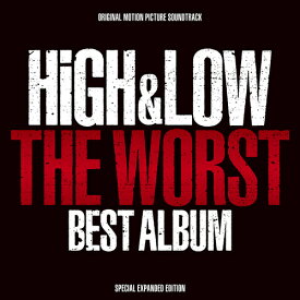 HiGH&LOW THE WORST BEST ALBUM[CD] / オムニバス