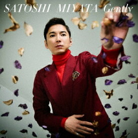 MIYATA SATOSHI BEST ”Gently”[CD] [初回限定盤] / 宮田悟志