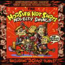 Novelty Swing[CD] / The Hoosier Hot Shots