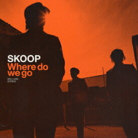 Where do we go[CD] / スクープ
