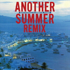 ANOTHER SUMMER REMIX[CD] [Blu-spec CD2] / 杉山清貴&オメガトライブ