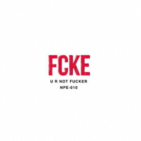 FCKE[CD] / CRYAMY