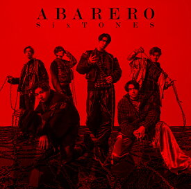 ABARERO[CD] [通常盤] / SixTONES