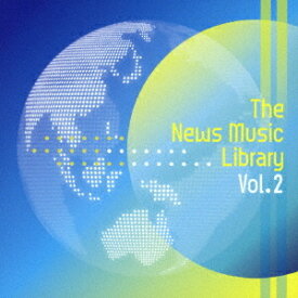 The News Music Library[CD] Vol.2 / オムニバス