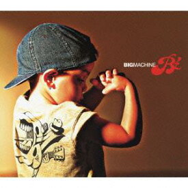 BIG MACHINE[CD] / B’z