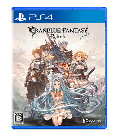 GRANBLUE FANTASY: Relink[PS4] [通常版] / ゲーム